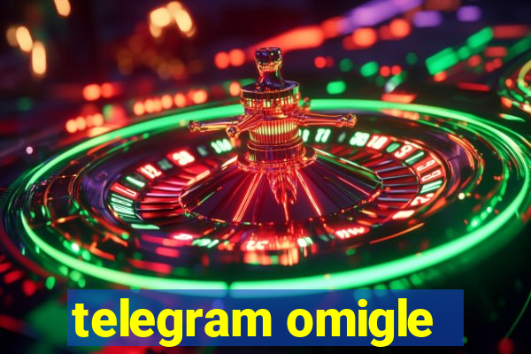 telegram omigle